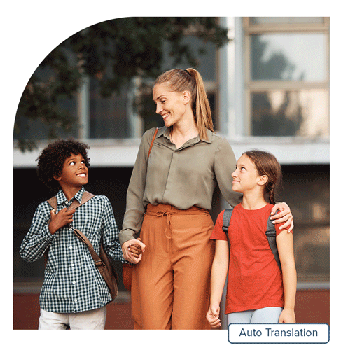 Image of woman holding hands with young boy and embracing young girl and an overlay of rotating translated text for multilingual families