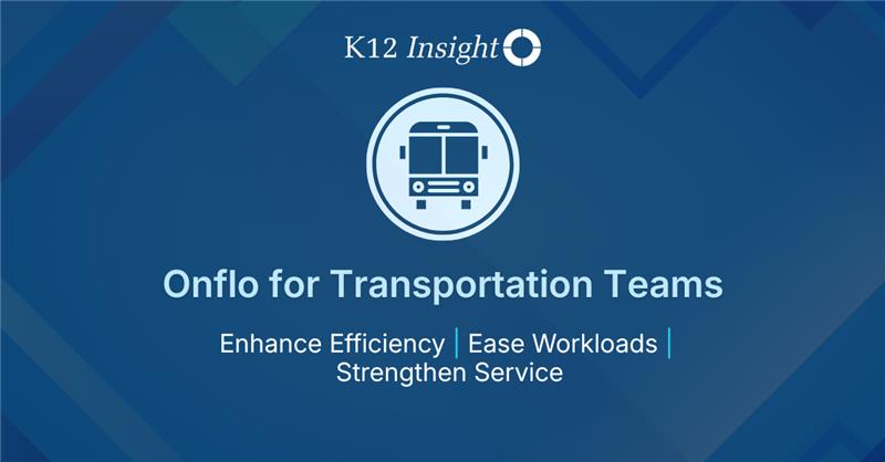 Onflo for Transportation Teams: Enhance Efficiency, Ease Workloads, and Strengthen Service